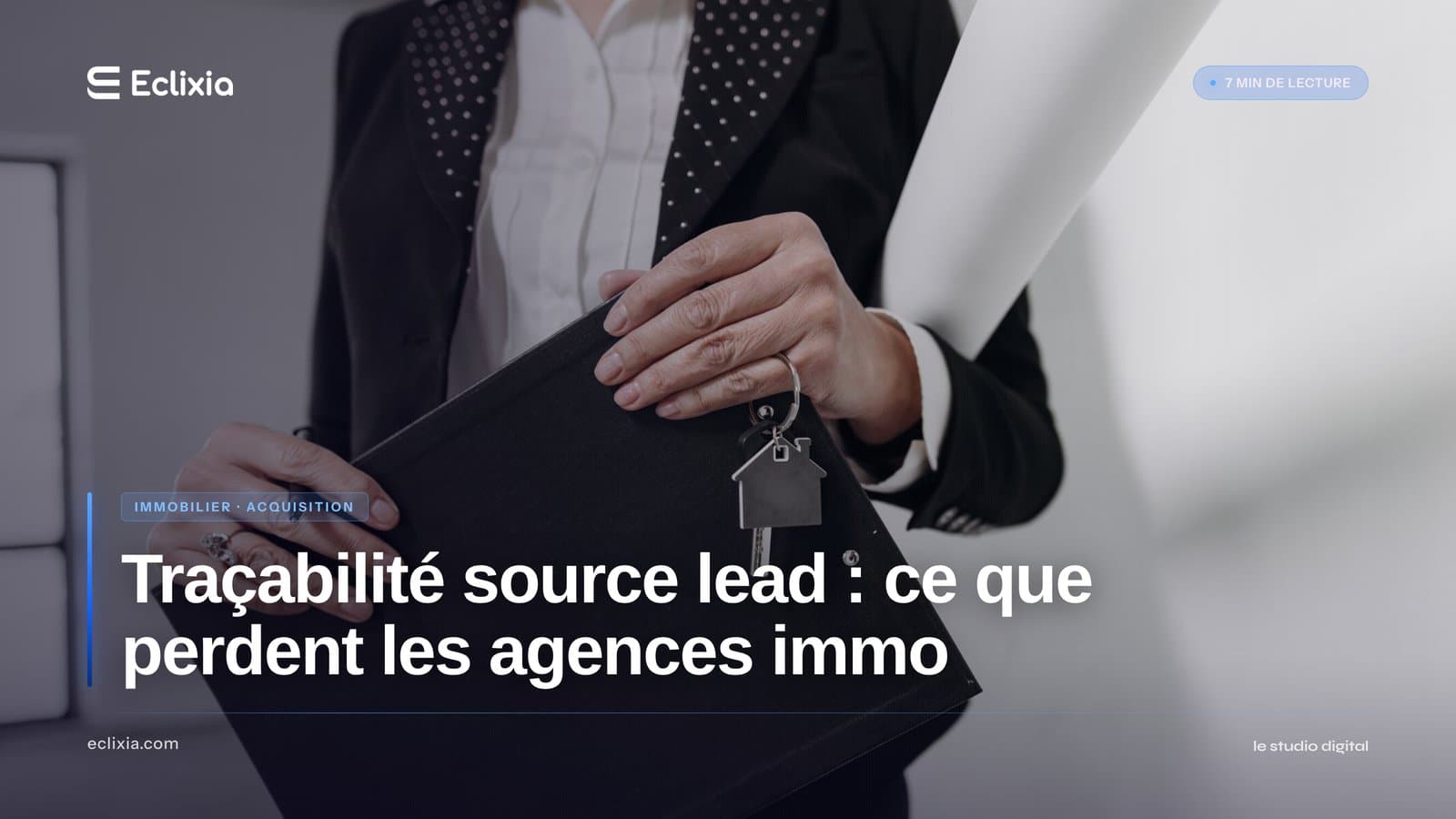 traçabilité source lead signature agence immobilière et courtier - Traçabilité source lead : ce que perdent les agences immo