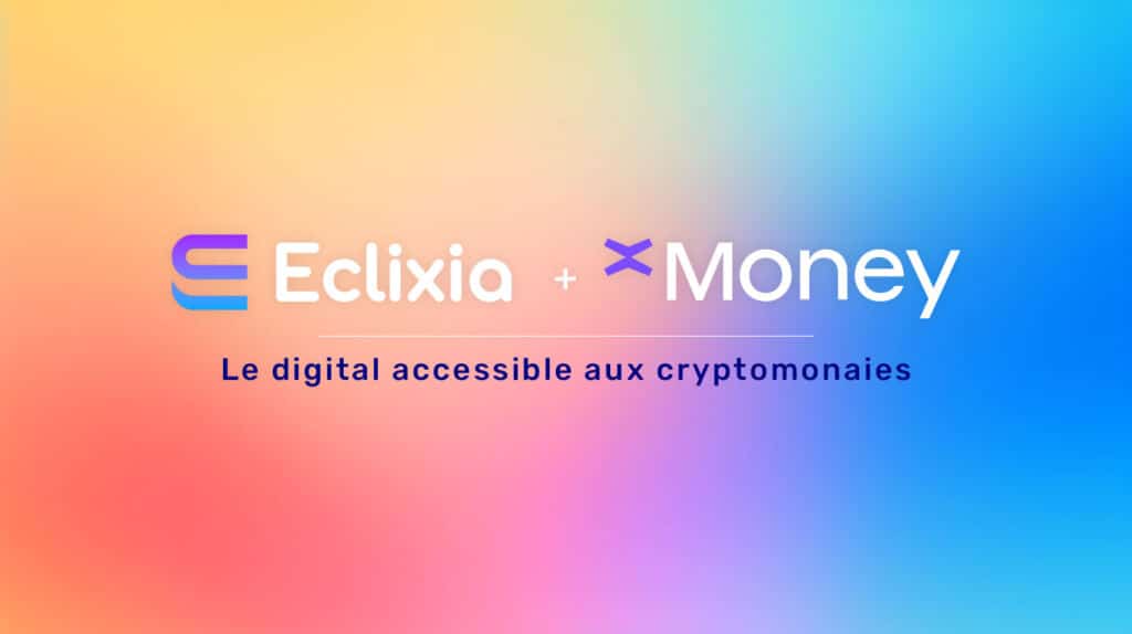 Partenariat Eclixia et xMoney